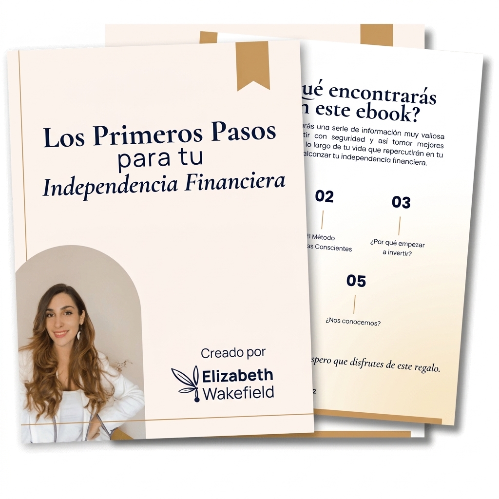 Ebook gratuito primeros pasos para tu independencia financiera