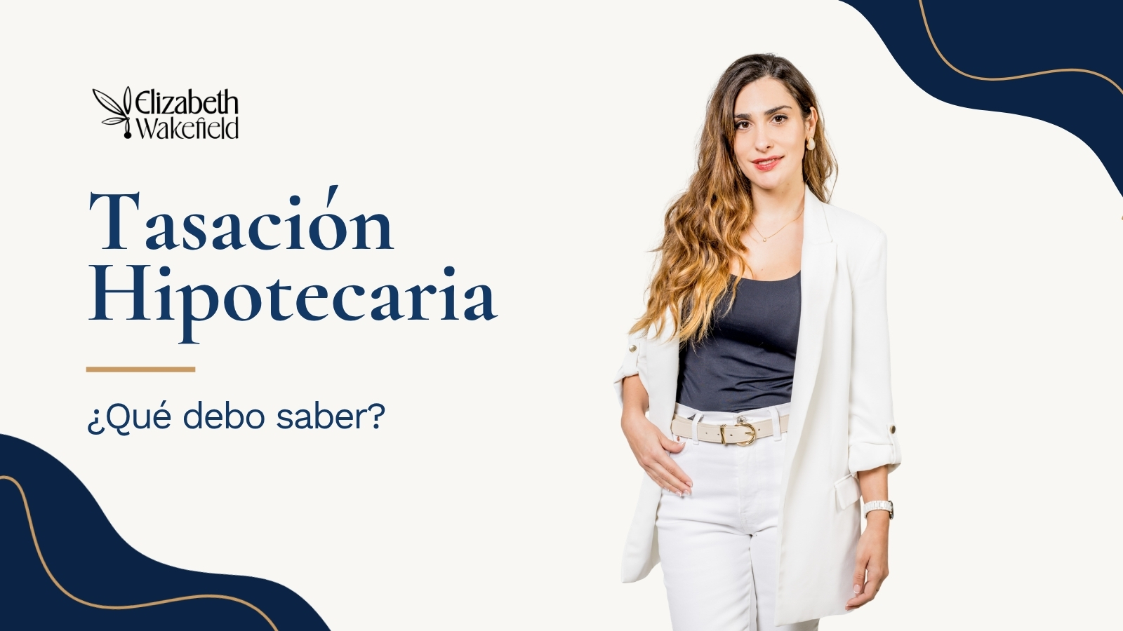tasacion hipotecaria elizabeth wakefield
